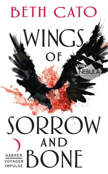 Wings of Sorrow and Bone: A Clockwork Dagger Novella