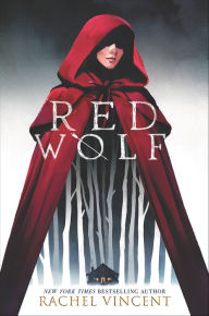 Title: Red Wolf, Author: Rachel Vincent