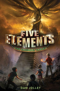Title: Five Elements #1: The Emerald Tablet, Author: Dan Jolley