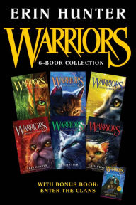 Title: Warriors 6-Book Collection with Bonus Book: Enter the Clans: Books 1-6 Plus Enter the Clans, Author: Erin Hunter