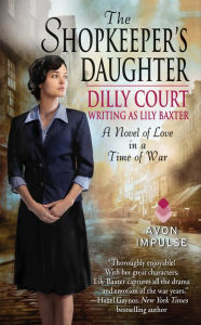 Download ebooks for ipod touch free The Shopkeeper's Daughter  by Dilly Court, Lily Baxter (English literature)