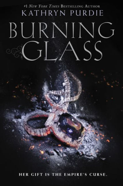 Burning Glass (Burning Glass Series #1)