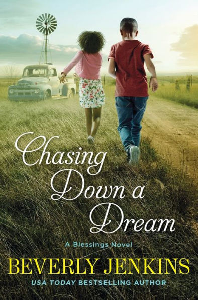 Chasing Down a Dream (Blessings Series #8)