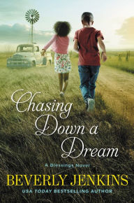 Title: Chasing Down a Dream (Blessings Series #8), Author: Beverly Jenkins