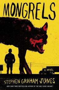 Free ebooks francais download Mongrels: A Novel