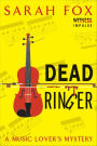 Dead Ringer (Music Lover's Mystery #1)