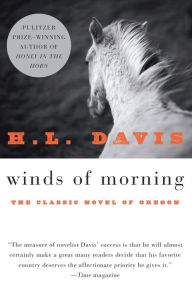 Title: Winds of Morning: A Novel, Author: H L Davis