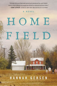 Title: Home Field, Author: Hannah Gersen
