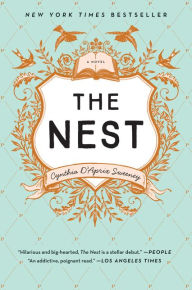 Title: The Nest, Author: Cynthia D'Aprix Sweeney
