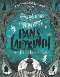Title: Pan's Labyrinth: The Labyrinth of the Faun, Author: Guillermo del Toro