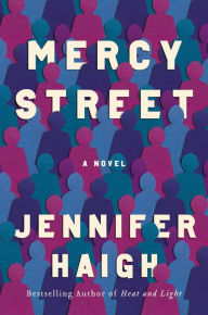 Title: Mercy Street, Author: Jennifer Haigh