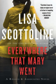 Title: Everywhere That Mary Went, Author: Lisa Scottoline