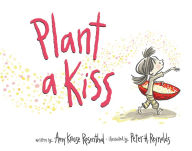 Plant a Kiss (Board Book)