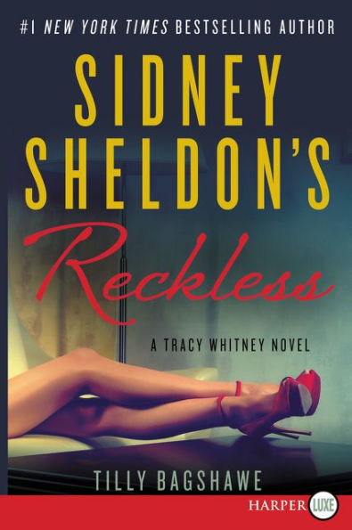 Sidney Sheldon's Reckless (Tracy Whitney Series #3)