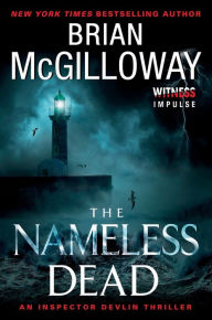 Title: The Nameless Dead (Inspector Devlin Series #5), Author: Brian McGilloway