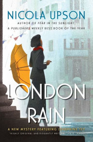 Title: London Rain (Josephine Tey Series #6), Author: Nicola Upson