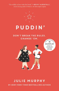 Title: Puddin', Author: Julie Murphy