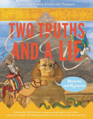 Title: Two Truths and a Lie: Histories and Mysteries, Author: Ammi-Joan Paquette