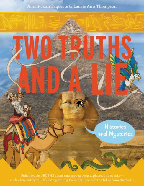 Two truths and a lie: histories and mysteries by ammi-joan paquette, laurie  ann thompson, paperback | barnes & noble®