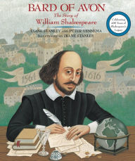 Title: Bard of Avon: The Story of William Shakespeare, Author: Diane Stanley