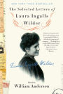 The Selected Letters of Laura Ingalls Wilder