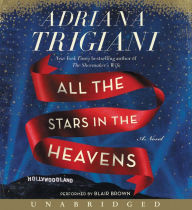 Title: All the Stars in the Heavens, Author: Adriana Trigiani