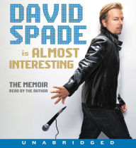 Title: Almost Interesting, Author: David Spade