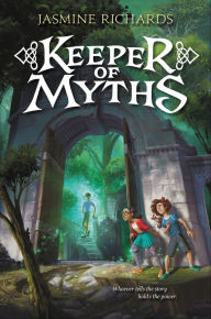 Title: Keeper of Myths, Author: Jasmine Richards