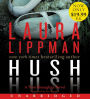 Hush Hush (Tess Monaghan Series #12)