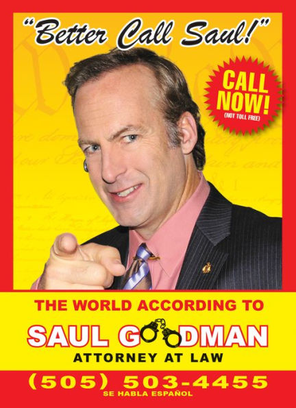 Better Call Saul: The World According to Saul Goodman