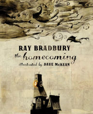 Title: The Homecoming, Author: Ray Bradbury