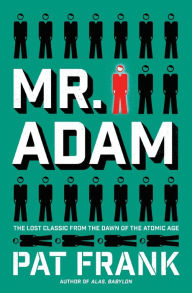 Title: Mr. Adam: A Novel, Author: Pat Frank