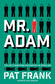 Title: Mr. Adam: A Novel, Author: Pat Frank