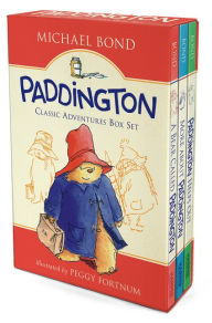 Title: Paddington Classic Adventures Box Set: A Bear Called Paddington, More About Paddington, Paddington Helps Out, Author: Michael Bond