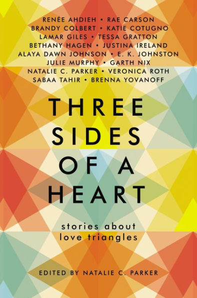 Three Sides of a Heart: Stories about Love Triangles