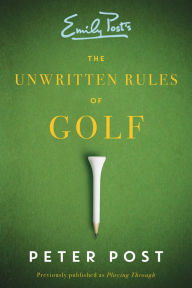 Title: Unwritten Rules of Golf, Author: Peter Post