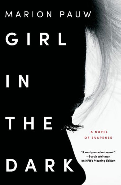 Girl the Dark: A Novel