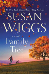 Susan Wiggs' Family Tree is a Story of Courage and Reconnection