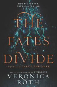 Title: The Fates Divide (Carve the Mark Series #2), Author: Veronica Roth