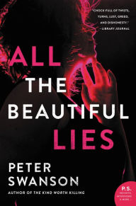 Free audiobook download to cd All the Beautiful Lies 9780062427052 (English Edition) by Peter Swanson