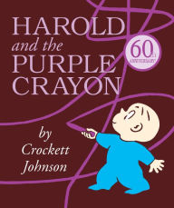 Title: Harold and the Purple Crayon Lap Edition, Author: Crockett Johnson