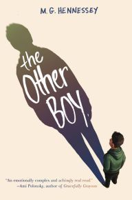 Title: The Other Boy, Author: M. G. Hennessey