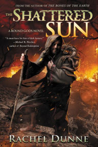 Title: The Shattered Sun, Author: Rachel Dunne