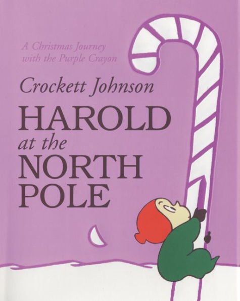 Harold at the North Pole: A Christmas Holiday Book for Kids