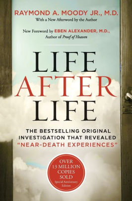 Life After Life The Bestselling Original Investigation That Revealed - 