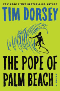 Title: The Pope of Palm Beach (Serge Storms Series #21), Author: Tim Dorsey
