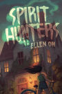 Spirit Hunters (Spirit Hunters Series #1)