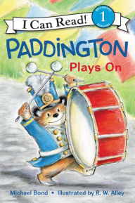 Title: Paddington Plays On, Author: Michael Bond