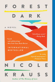 Title: Forest Dark, Author: Nicole Krauss