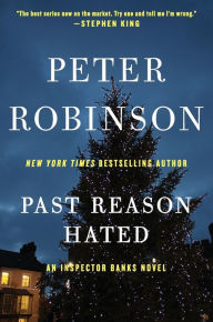 Title: Past Reason Hated (Inspector Alan Banks Series #5), Author: Peter Robinson